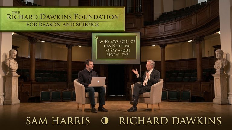 Sam Harris ve Richard Dawkins – Bilim ve Ahlak ilişkisi